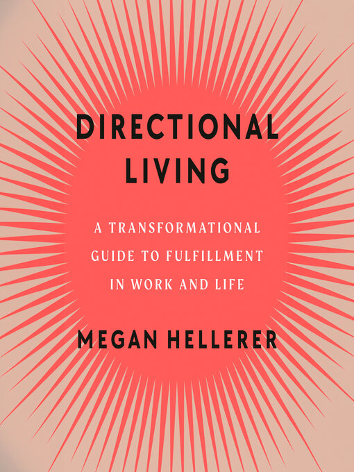 Title details for Directional Living by Megan Hellerer - Wait list